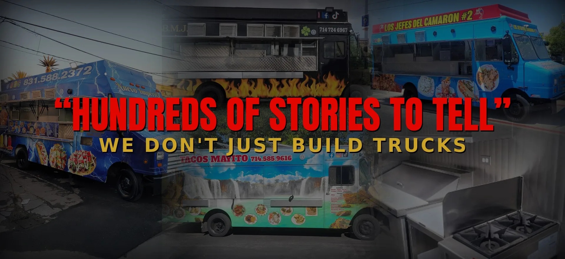 Hundreds of stories to tell — we don't just build trucks. Collage of food trucks built by Flacos.